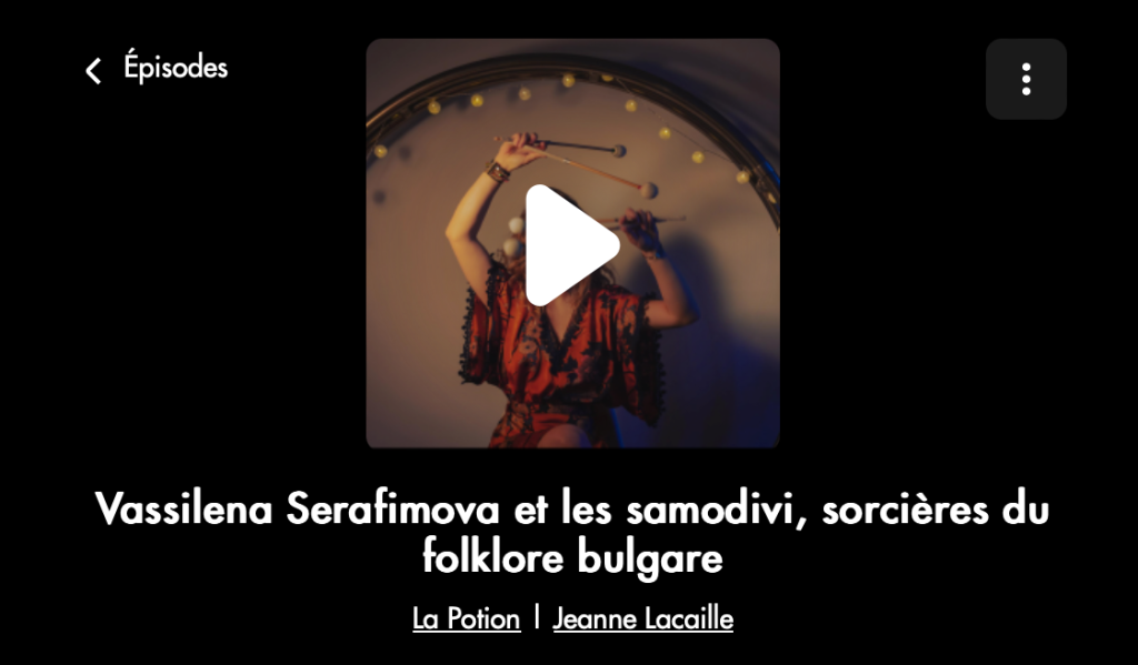 Vassilena Serafimova et les samodivi, sorcières du folklore bulgare